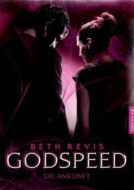 Cover Godspeed Die Ankunft deutsch Cover Godspeed Die Ankunft deutsch