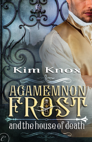 Cover Agamemnon Frost and the House of Death Englisch Cover Agamemnon Frost and the House of Death Englisch