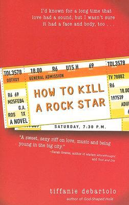 Cover How to Kill a Rockstar englisch Cover How to Kill a Rockstar englisch