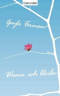 Cover Wenn ich bleibe deutsch Cover Wenn ich bleibe deutsch