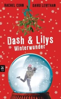 Cover Dash und Lilys Winterwunder deutsch Cover Dash und Lilys Winterwunder deutsch