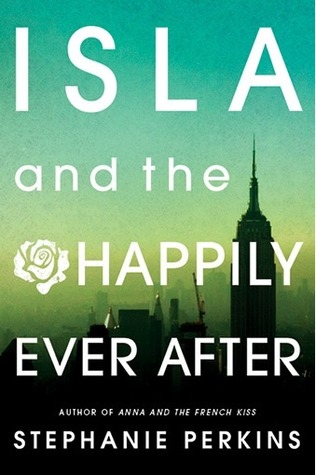 Cover Isla and the Happily Ever After Englisch Cover Isla and the Happily Ever After Englisch