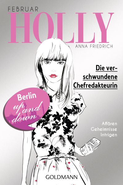 Cover Holly Die verschwundene Chefredakteurin deutsch
