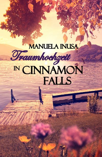 Cover Traumhochzeit in Cinnamon Falls
