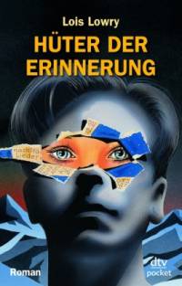 Cover Hüter der Erinnerung deutsch Cover Hüter der Erinnerung deutsch