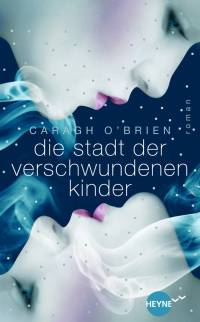 Cover Stadt der verlorenen Kinder deutsch Cover Stadt der verlorenen Kinder deutsch