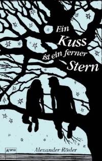 Cover Ein Kuss ist ein ferner Stern deutsch Cover Ein Kuss ist ein ferner Stern deutsch