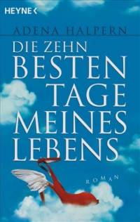 Cover Die zehn besten Tage meines Lebens deutsch