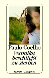 Cover Veronika beschließt zu sterben deutsch Cover Veronika beschließt zu sterben deutsch