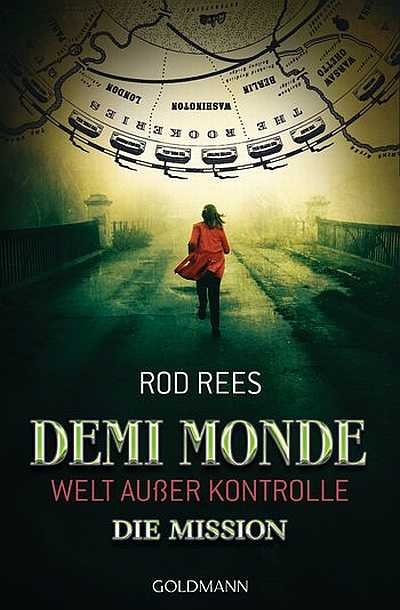 Cover Demi Monde Welt außer Kontrolle Die Mission deutsch